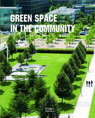 Green Spaces in the Community цена и информация | Книги об искусстве | kaup24.ee