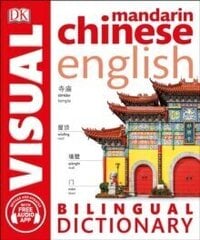 Mandarin Chinese-English Bilingual Visual Dictionary hind ja info | Võõrkeele õppematerjalid | kaup24.ee
