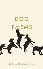 Dog Poems Main цена и информация | Поэзия | kaup24.ee