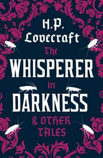 Whisperer in Darkness and Other Tales hind ja info | Fantaasia, müstika | kaup24.ee