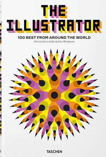 Illustrator. 100 Best from around the World, The hind ja info | Entsüklopeediad, teatmeteosed | kaup24.ee