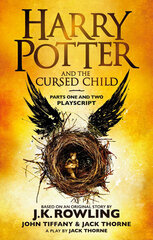 Harry Potter and the Cursed Child - Parts One and Two : The Official Playscript of the Original West hind ja info | Noortekirjandus | kaup24.ee