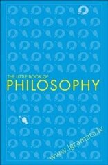 Little Book of Philosophy, The цена и информация | Энциклопедии, справочники | kaup24.ee