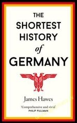 Shortest History of Germany, The цена и информация | Исторические книги | kaup24.ee