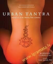Urban Tantra, Second Edition : Sacred Sex for the Twenty-First Century цена и информация | Eneseabiraamatud | kaup24.ee