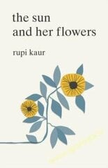 Sun and Her Flowers цена и информация | Романы | kaup24.ee