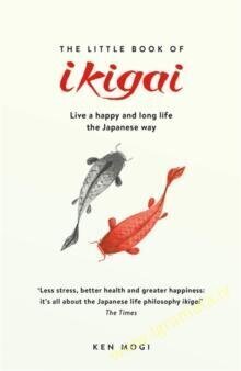 Little Book of Ikigai hind ja info | Romaanid  | kaup24.ee