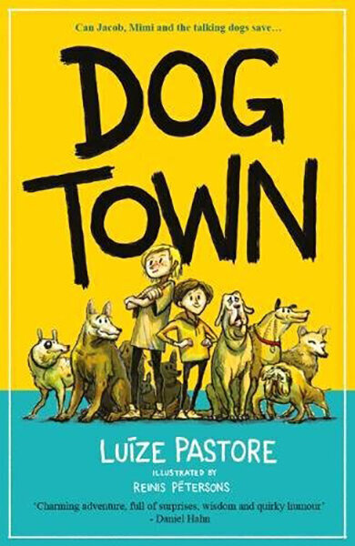 Dog Town цена и информация | Lasteraamatud | kaup24.ee