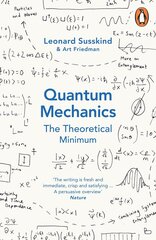 Quantum Mechanics: The Theoretical Minimum hind ja info | Entsüklopeediad, teatmeteosed | kaup24.ee