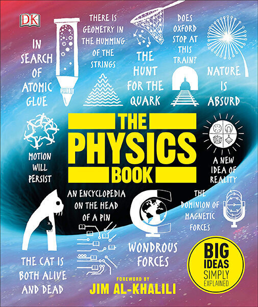 Physics Book : Big Ideas Simply Explained, The цена и информация | Entsüklopeediad, teatmeteosed | kaup24.ee