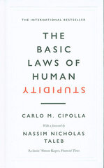 Basic Laws of Human Stupidity: The International Bestseller цена и информация | Книги по экономике | kaup24.ee