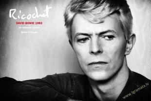 Ricochet: David Bowie 1983: An Intimate Portrait hind ja info | Romaanid | kaup24.ee