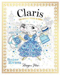 Claris: Bonjour Riviera : 3 hind ja info | Lasteraamatud | kaup24.ee