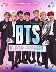 BTS: K-Pop Power цена и информация | Биографии, автобиогафии, мемуары | kaup24.ee