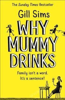 Why Mummy Drinks hind ja info | Eneseabiraamatud | kaup24.ee