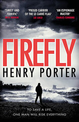 Firefly : The must-read thriller ripped from today's headlines hind ja info | Romaanid  | kaup24.ee