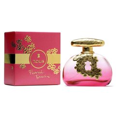 Tualettvesi Tous Floral Touch EDT naistele 100 ml hind ja info | Naiste parfüümid | kaup24.ee