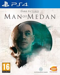 The Dark Pictures Anthology - Man of Medan PS4 цена и информация | Компьютерные игры | kaup24.ee