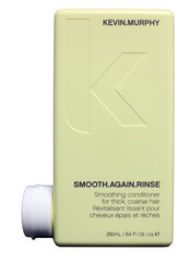 Кондиционер для выпрямления волос Kevin Murphy Smooth Again Rinse 250 мл цена и информация | Бальзамы, кондиционеры | kaup24.ee