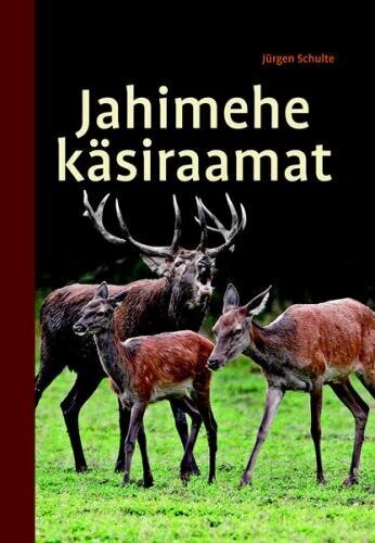 Jahimehe käsiraamat hind ja info | Kunstiraamatud | kaup24.ee