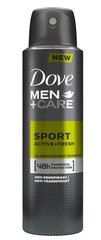 Deodorant Dove Men + Care Sport Active + Fresh 150 ml hind ja info | Deodorandid | kaup24.ee