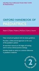 Oxford Handbook Of Paediatrics 2Nd Revised Edition hind ja info | Entsüklopeediad, teatmeteosed | kaup24.ee