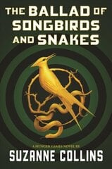Ballad Of Songbirds And Snakes (A Hunger Games Novel) hind ja info | Romaanid | kaup24.ee