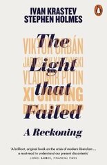 Light that Failed: A Reckoning цена и информация | Книги по социальным наукам | kaup24.ee