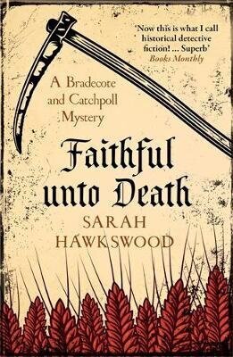 Faithful Unto Death: A Bradecote And Catchpoll Mystery цена и информация | Romaanid  | kaup24.ee