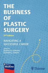 Business Of Plastic Surgery: Navigating A Successful Career 2Nd New Edition hind ja info | Ühiskonnateemalised raamatud | kaup24.ee