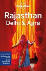Lonely Planet Rajasthan, Delhi & Agra 6Th New Edition цена и информация | Путеводители, путешествия | kaup24.ee