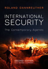 International Security: The Contemporary Agenda 2Nd Edition hind ja info | Entsüklopeediad, teatmeteosed | kaup24.ee