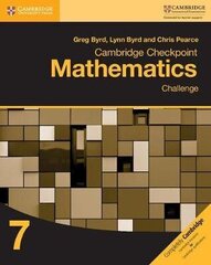 Cambridge Checkpoint Mathematics Challenge Workbook 7, Workbook 7 hind ja info | Entsüklopeediad, teatmeteosed | kaup24.ee