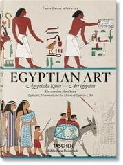 Prisse d'Avennes. Egyptian Art Multilingual edition hind ja info | Kunstiraamatud | kaup24.ee