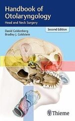 Handbook Of Otolaryngology: Head And Neck Surgery 2Nd New Edition цена и информация | Энциклопедии, справочники | kaup24.ee