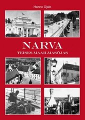 Narva Teises Maailmasõjas 1939-1945 цена и информация | Исторические книги | kaup24.ee