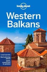 Lonely Planet Western Balkans 3rd edition цена и информация | Путеводители, путешествия | kaup24.ee