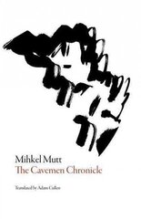 Cavemen Chronicle hind ja info | Romaanid | kaup24.ee