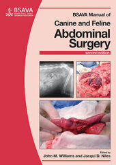 Bsava Manual Of Canine And Feline Abdominal Surgery 2Nd Edition hind ja info | Entsüklopeediad, teatmeteosed | kaup24.ee