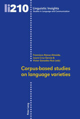 Corpus-Based Studies On Language Varieties New Edition цена и информация | Книги по социальным наукам | kaup24.ee