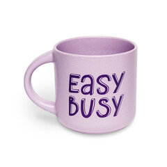 Tass "Easy, busy"- vahva kingitus tee- või kohvisõbrale hind ja info | Shokosmile Kingitused, peoatribuutika | kaup24.ee