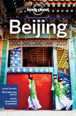 Lonely Planet Beijing 11Th New Edition hind ja info | Reisiraamatud, reisijuhid | kaup24.ee