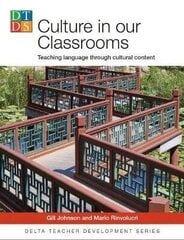 Culture In Our Classrooms: Teaching Language Through Cultural Content цена и информация | Энциклопедии, справочники | kaup24.ee