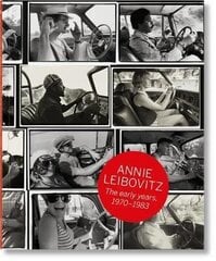 Annie Leibovitz. The Early Years, 1970-1983: The Early Years, 1970-1983 hind ja info | Elulooraamatud, biograafiad, memuaarid | kaup24.ee