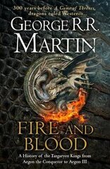 Fire And Blood: 300 Years Before A Game Of Thrones (A Targaryen History) Epub Edition hind ja info | Fantaasia, müstika | kaup24.ee