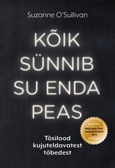 Kõik sünnib su enda peas: tõsilood kujuteldavatest tõbedest hind ja info | Entsüklopeediad, teatmeteosed | kaup24.ee