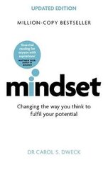 Mindset - Updated Edition: Changing The Way You Think To Fulfil Your Potential Updated Ed hind ja info | Eneseabiraamatud | kaup24.ee