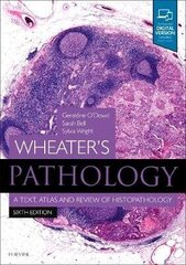 Wheater's Pathology: A Text, Atlas And Review Of Histopathology 6Th Revised Edition цена и информация | Книги по социальным наукам | kaup24.ee