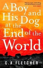 Boy and his Dog at the End of the World цена и информация | Фантастика, фэнтези | kaup24.ee