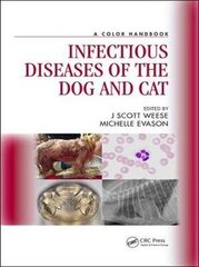 Infectious Diseases Of The Dog And Cat: A Color Handbook hind ja info | Entsüklopeediad, teatmeteosed | kaup24.ee